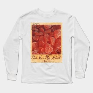 Pick Up My Heart Long Sleeve T-Shirt